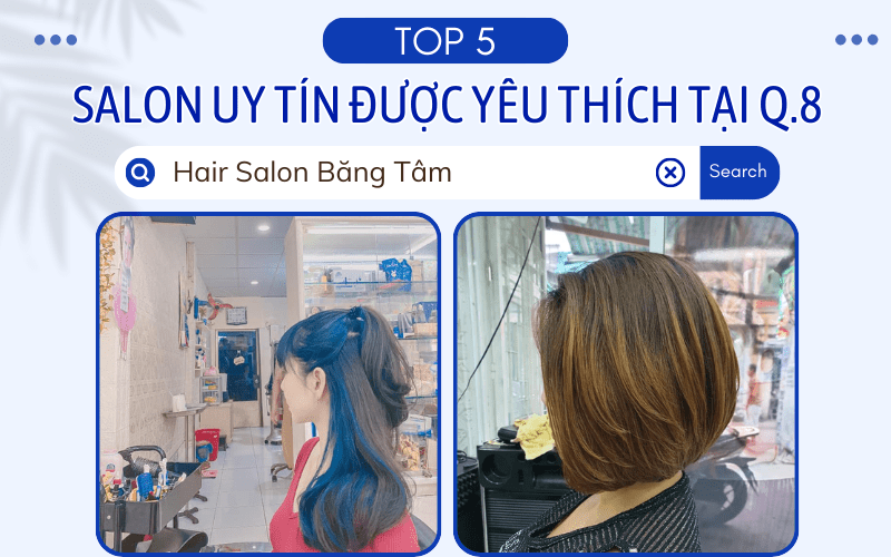 salon uy tín quận 8